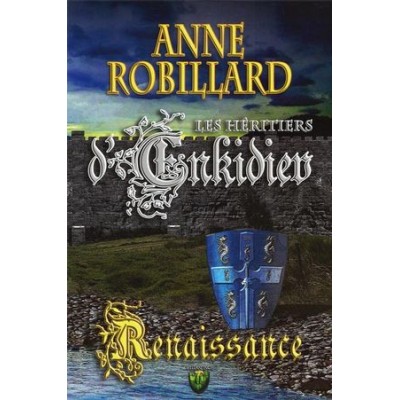 Renaissance #01 De Anne Robillard